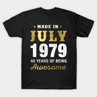 Made in July 1979 40 Years Of Being Awesome T-Shirt